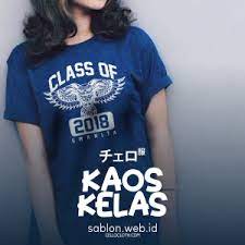 Naskah mampu menarik minat penonton untuk datang menyaksikan naskah yang divisualisasikan atau bernilai jual yang tinggi terdapat dalam nilai. Desain Dan Sablon Kaos Kelas Long Sleeve Smp Sma Keren Terbaru Dan Kekinian Sablon Kaos Online