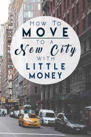 First of all, i have to say that i don't really know how we really ended up in france at all. Here S How To Move To A New City With No Money No Job Prospects And Only A Handful Of Connections From Someone Who Did It With 3 New York Life New