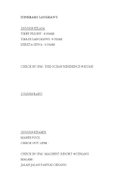 Check spelling or type a new query. Itinerary Langkawi