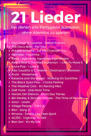21 Lieder Bei Denen Alle Partygaste Ausrasten Ohne Atemlos Spielen Zu Mussen Djplayliste Topsongs Partymusik Geburtstag Musik Lieder Musik Hochzeit