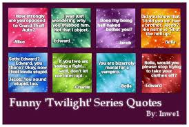 Funny Twilight Series Quotes Twilight Quotes Twilight Funny Funny Twilight Quotes