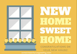 New home card funny congratulations moving house warming. New Home Wishes Quotes Congratulations On Your New Home Someone Sent You A Greeting