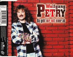 Wolfgang petry gibt seinen abschied aus dem musikbusiness bekannt. Wolfgang Petry Da Geht Mir Voll Einer Ab 2000 Cd Discogs