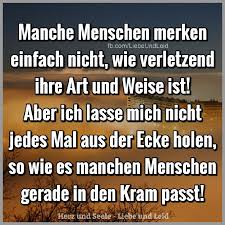 Bei manchen menschen denke ich mir: Manche Menschen Merken Einfach Nicht Wie Verletzend Bilder Und Spruche Fur Whatsapp Und Facebook Kostenlos