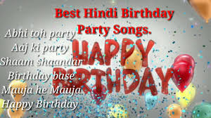 Birthday Song For Brother In Hindi List Best Hindi Bollywood Birthday Party Songs Youtube