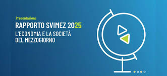 Luci ed ombre del Rapporto Svimez 2025 - Associazione Internazionale Guido  Dorso