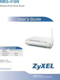 Reboot both the modem router and your second turn the fog light switch (inside collar) 02 to the off position to turn off the fog lights. Zyxel Communications Network Router Nbg 416n Users Manual Book