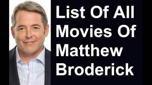 Teen film superstar of the 1980s whose comic timing would make him a frequent attraction in broadway musicals. Matthew Broderick Movies Tv Shows List Youtube