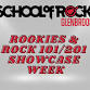 Rookies & Rock 101/201 Showcase Week! event image
