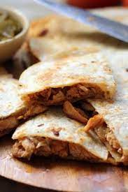 Chicken Quesadilla Recipe Recipe Cooking Recipes Recipes Chicken Quesadilla Recipe