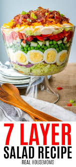 Make a meal out of this salad. 7 Layer Salad Real Housemoms