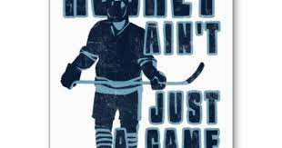 Hockey Ain T Just A Game Card Zazzle Com Hockey Hockey Quotes Ice Hockey