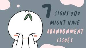 How to help someone with abandonment issues. 7 Signs You Have Abandonment Issues Youtube