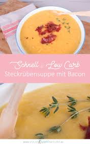 Steckrubensuppe Mit Krossem Bacon Gesundes Essen Rezepte Steckrubensuppe Gesundes Essen
