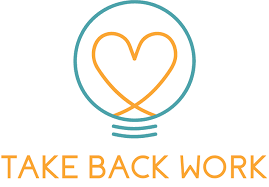Another word for take back. Home Take Back Work