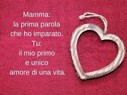 Celebrare in musica la festa della mamma? Frasi Sull Amore Per La Mamma Piu Di 180 Dediche Speciali Con Immagini Video E Frasi Per La Mamma Passione Mamma