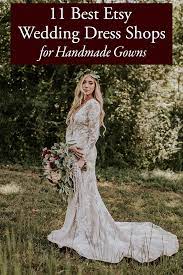 10 Best Etsy Wedding Dress Shops Junebug Weddings Etsy Wedding Dress Wedding Dresses Wedding Dress Shopping