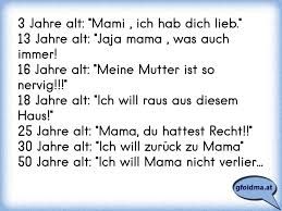 To connect with mama ich hab dich lieb ! 3 Jahre Alt Mami Ich Hab Dich Lieb 13 Jahre Alt Jaja Mama Was Auch Immer 16 Jahre Alt Meine Mutter Ist So N Osterreichische Spruche Und Zitate