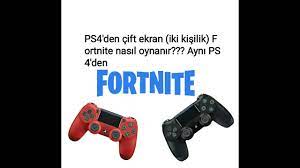 ps4 den cift ekran iki kisilik fortnite nasil oynanir ayni ps4 den youtube