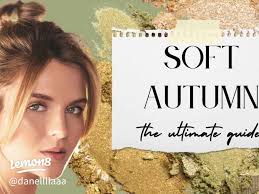 Soft Autumn Color Palette Fashion Tips