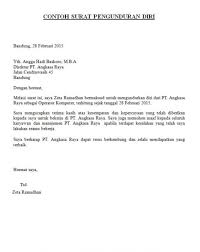 Apabila anda sudah memutuskan dengan matang. Contoh Surat Pengunduran Diri Resign Kerja Yang Sopan Dan Enak Dibaca