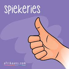 Spiekeries B Nw Geselstaal Deftig Spoggerig Of Windmakerig Sorg Dat Jy Vanjaar N Vol Romp Het As Jy Byderwets Wil Wees Afrikaans Words Afrikaans Quotes