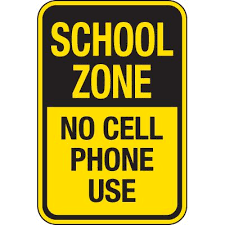 School Zone No Cell Phone Use Signs | Seton