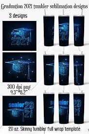 Download Graduation 2021 Sublimation Designs 20 Oz Skinny Tumbler 1191954 Sublimation Design Bundles In 2021 Sublimation Designs Skinny Tumblers Design