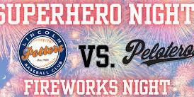Superhero Night w/ FIREWORKS vs. Cal State Peloteros