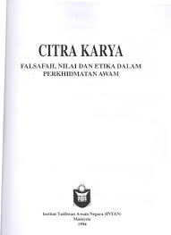 Istilah etika berasal dari bahasa yunani kuno. Top Pdf Citra Karya Falsafah Nilai Dan Etika Dalam Perkhidmatan Awam 123dok Com