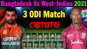 Bangladesh cricket team schedule for 2021. Bangladesh Vs West Indies Odi Series 2021 Bangladesh Team Squad Probable Ban Vs Wi Odi 2021 Youtube