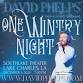 David Phelps: The One Wintry Night Tour event in Lake Charles, LA
