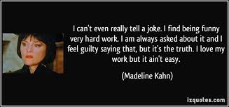 Discover and share madeline kahn blazing saddles quotes. Madeline Kahn Movie Quotes Quotesgram