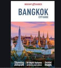 Insight Guides City Guide Bangkok Insight City Guides By Insight Guides Pdf Scalable Vector Graphics Printable City Guide Bangkok Travel Guide Thailand Travel Guide