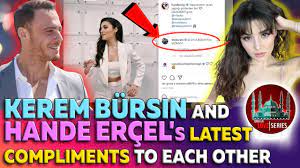 Kerem bürsin & hande erçel. Kerem Bursin And Hande Ercel S Latest Compliments To Each Other Youtube