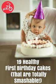 Birthday Cake Flavours List 20 Healthy First Birthday Cakes And Smash Cakes Birthday Cake Flavors Baby First Cake First Birthday Cakes
