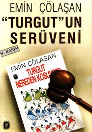 Turgut Un Seruveni Emin Colasan Tekin Yayinevi Kitap Kapaklari Kitap Kitap Okuma Kitap Kapaklari