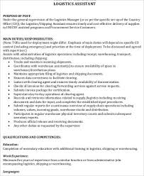 The assistant asset manager serves as a member of the public housing asset management team, working closely with the asset manager and other staff members. Free 9 Logistics Assistant Job Description Samples In Ms Word Pdf