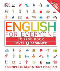 English for Everyone: Level 1: Beginner, Course Book: A Complete Self-Study  Program : DK: Amazon.in: Books