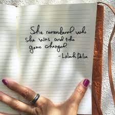 Mind giving context for this quote? Vibrate Higher Daily She Remembered Who She Was And The Game