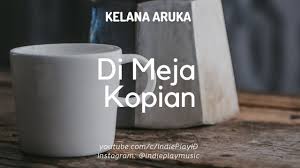 Kelana Aruka Di Meja Kopian Unofficial Video Lyric Chords Chordify