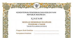 Download aplikasi dupak terbaru 2016 format excel gratis label. Contoh Format Ijazah Smk 2016 Komunitas Smk Kabupaten Grobogan