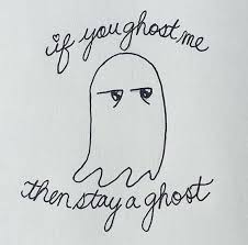 Discover more posts about ghost meme. Kawaii Doodle Digital Art Cute Ghost Ghosting Tinder Comic Funny Dating Meme Humor Drawing Funny Dating Quotes Funny Comics Dating Humor