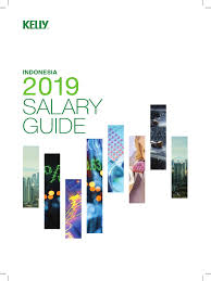 This infographic details the average salary in malaysia for 2019, plus other interesting facts. Kelly Services Indonesia 2019 Salary Guide Pdf Financial Technology Finance Money Management