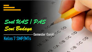 Maybe you would like to learn more about one of these? Soal Uas 1 Pas Seni Budaya Kelas 7 Dengan Jawabannya