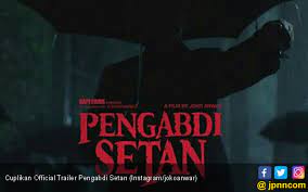 Sebelum nonton, inilah bocoran tentang pengabdi setan 2: Pengabdi Setan 2 Tayang Tahun Ini Simak 5 Faktanya Jpnn Com Mobile