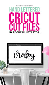 Download Create Hand Lettered Cricut Cut Files In Adobe Illustrator Printable Crush