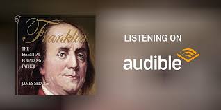 Franklin: The Essential Founding Father Audiobook by James Srodes