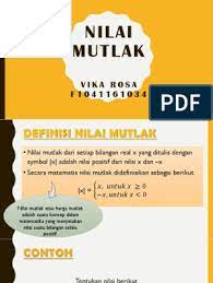 Persamaan dan pertidaksamaan nilai mutlak ppt.pptx. Pengertian Dan Sifat Sifat Nilai Mutlak
