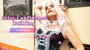 Sissy Hypno | Sissy Confidence Building - YouTube
